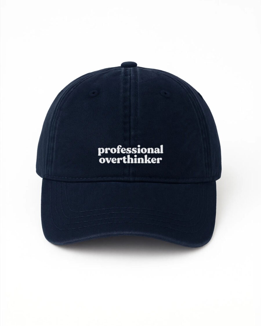 Professional Overthinker